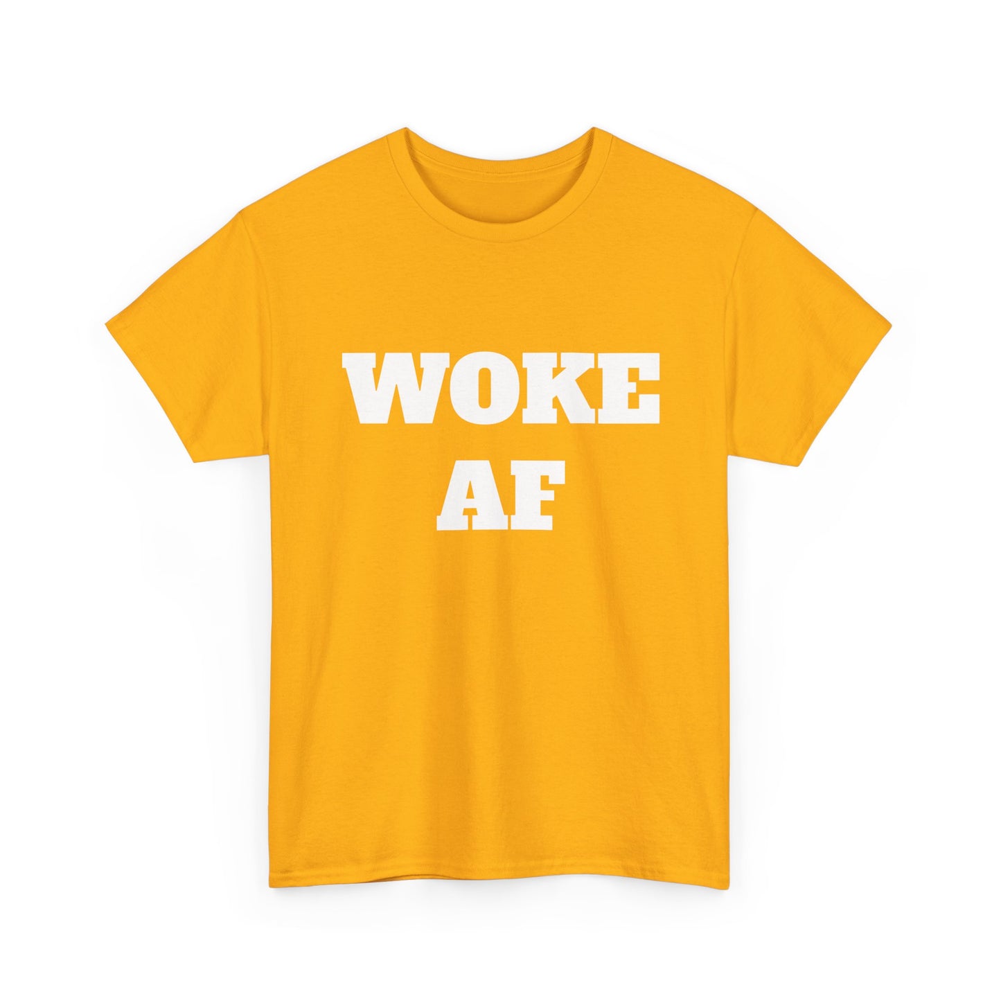 Woke AF Unisex Heavy Cotton Tee, Casual T-Shirt, Statement Graphic Tee, Gift for Activists, Everyday Wear, Comfortable Apparel
