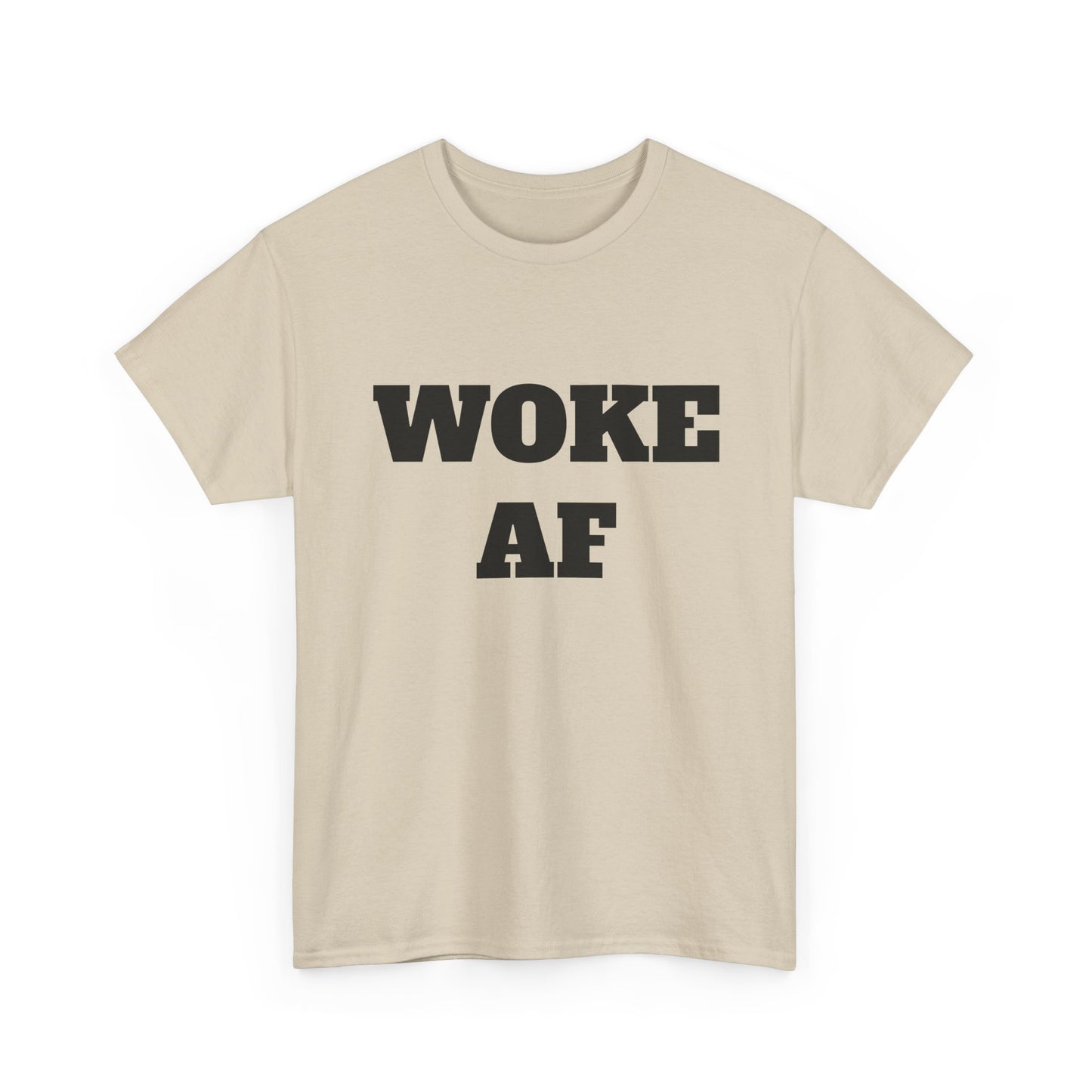 Woke AF Unisex Heavy Cotton Tee, Casual T-Shirt, Statement Graphic Tee, Gift for Activists, Everyday Wear, Comfortable Apparel