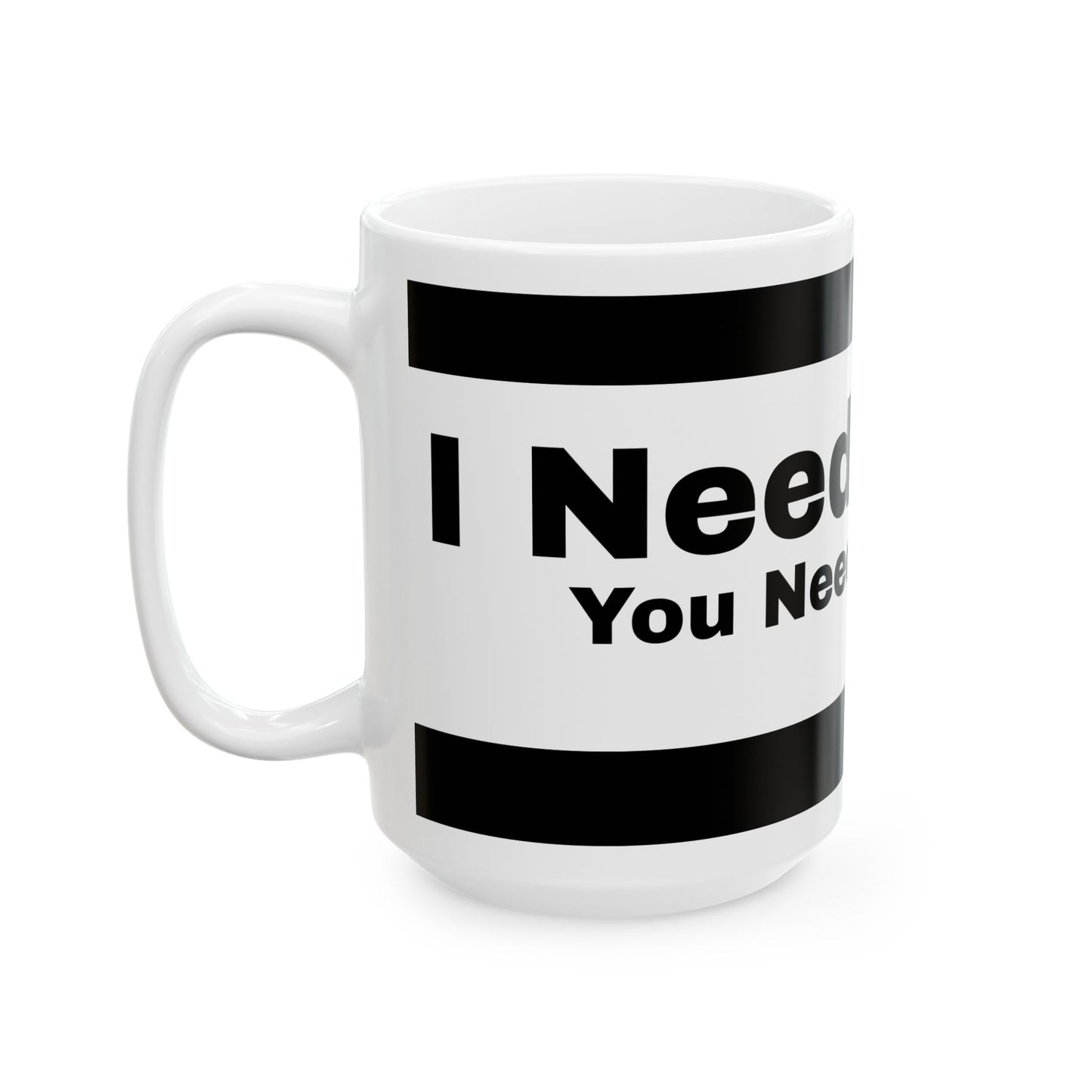 Toughen Up - Coffee Mug