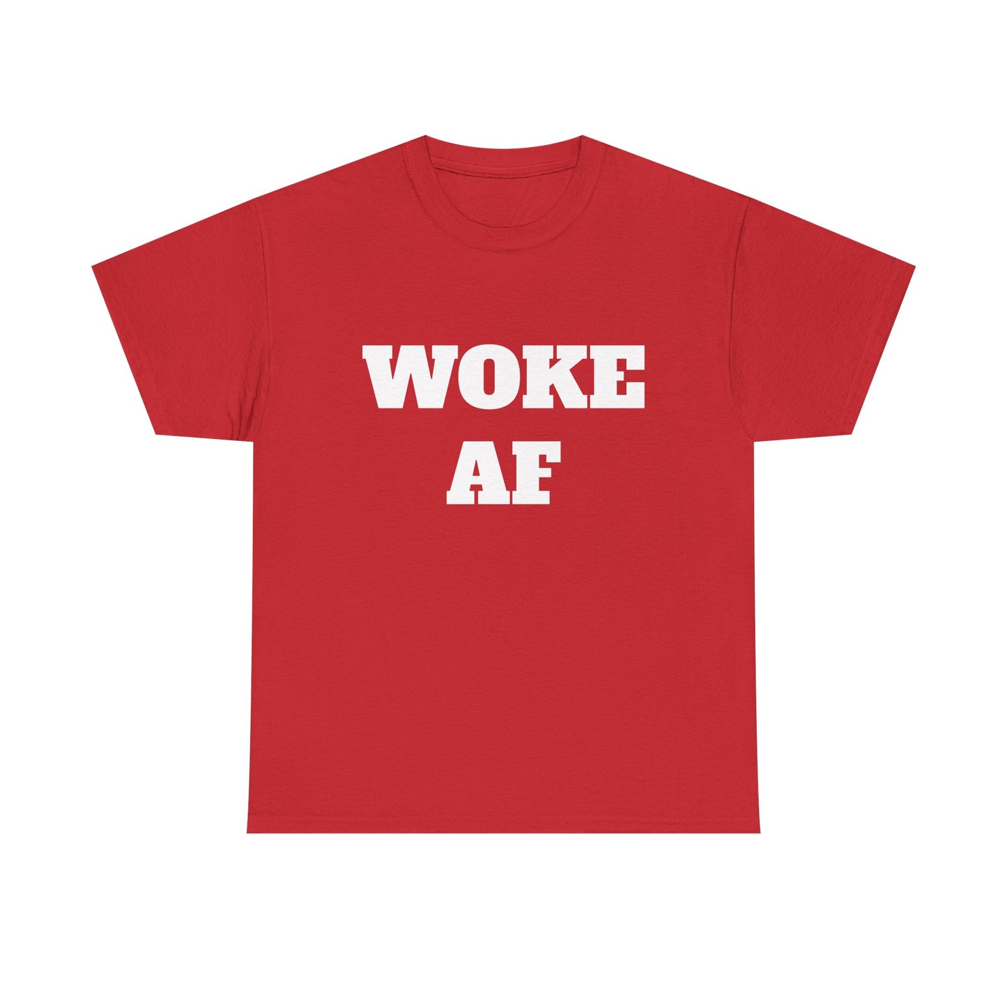 Woke AF Unisex Heavy Cotton Tee, Casual T-Shirt, Statement Graphic Tee, Gift for Activists, Everyday Wear, Comfortable Apparel