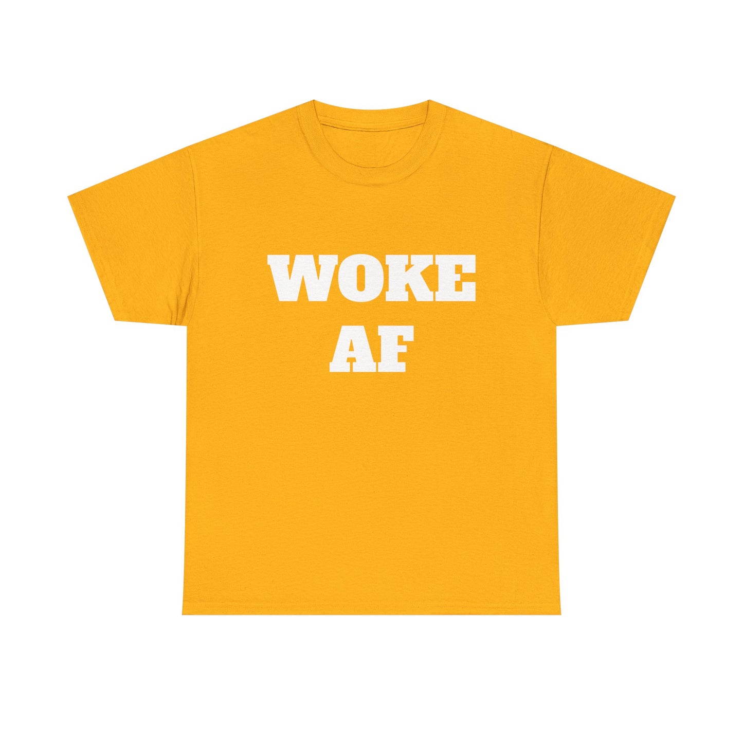 Woke AF Unisex Heavy Cotton Tee, Casual T-Shirt, Statement Graphic Tee, Gift for Activists, Everyday Wear, Comfortable Apparel