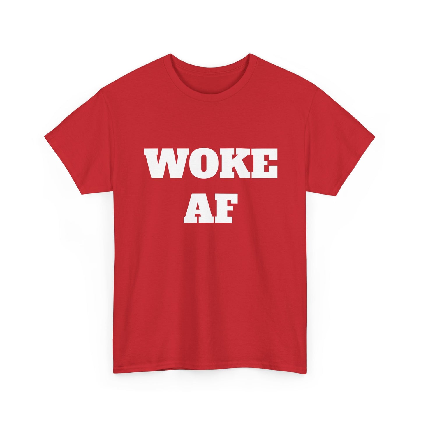 Woke AF Unisex Heavy Cotton Tee, Casual T-Shirt, Statement Graphic Tee, Gift for Activists, Everyday Wear, Comfortable Apparel